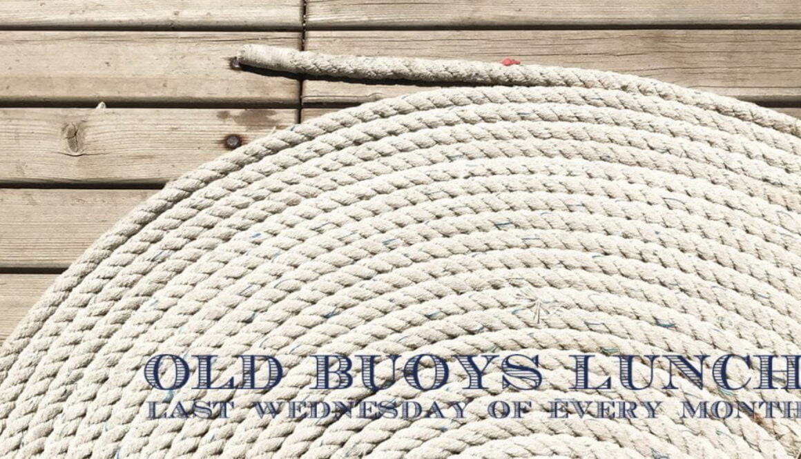 Lake Yard Old Buoys Lunch - every last Wednesday of the month