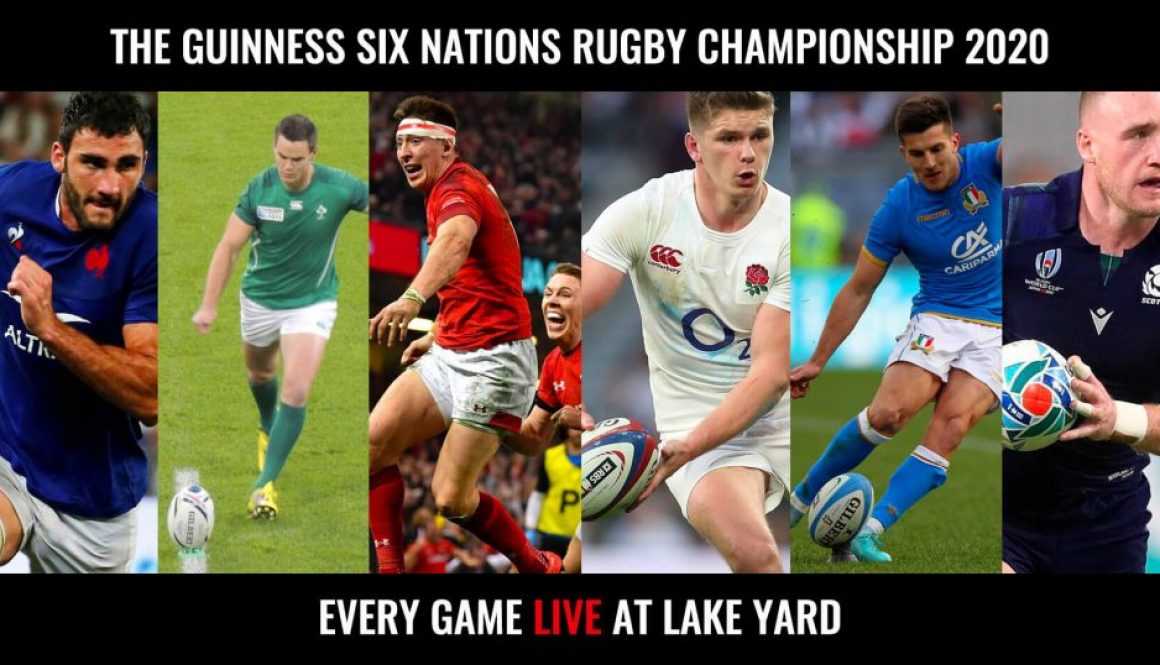 Six Nations Rugby 2020 at Lake Yard